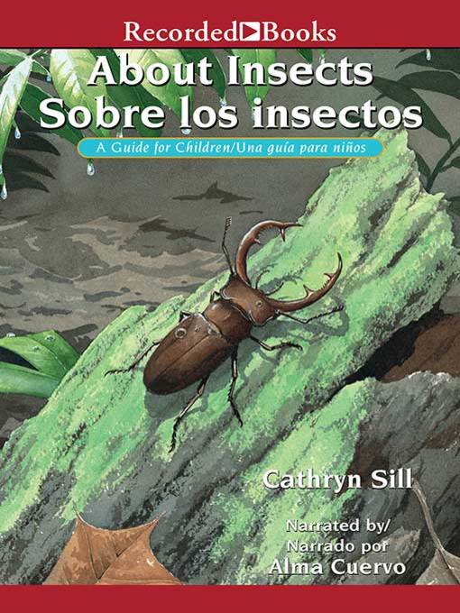 Title details for About Insects/Sobre los insectos by Cathryn Sill - Wait list